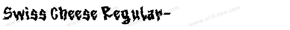 Swiss Cheese Regular字体转换